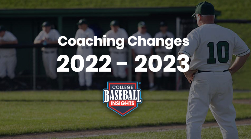 2022-2023 College Baseball Coaching Carousel - College Baseball